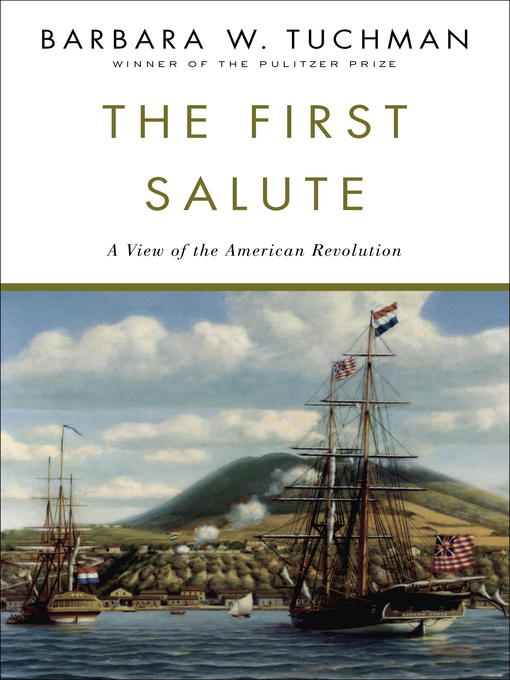 Title details for The First Salute by Barbara W. Tuchman - Wait list